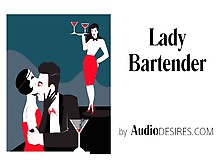 Lady Bartender (Bi-Sexual,  Husband Shares Wife,  Audio Porn For Women)