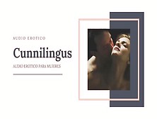 Audio Erotico Para Mujeres En Espanol Joi (Roleplay) - Cunnilingus