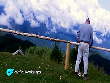 Лесоруб Трахнул Туристку/the Most Aesthetic Porn Movie In The Mountains,  Height Is 1356 M