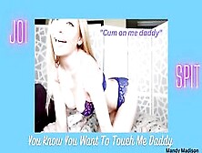 Mandy Madison – You Know You Want To Touch Me Daddy Joi
