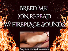 Breed Me! (Fireplace Asmr)
