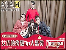 Chinese New Year Special -Actress Foursome Punish Md-0100-1-Av / U8Fc7U5E74U7279U522Bu4F01U5212-U5973U4F18U7684U7Ec8U6781U4E09U5