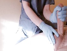 Nurse Helps Her Patient To Feel Better With Beauty Hand Job