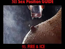 Fire & Ice - Three Things To Do With Ice Cubes In Bed.  Ice Play In Sex Her New Sex Toy Is Hiding In Your Freezer.  Very Arousing