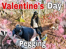 Valentine's Day Pegging In The Woods Surprise Woodland Public Femdom Flr Bondage Bdsm Full Video Strapon Strap On