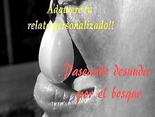 Audio Asmr - Paseando Desnuda Por El Bosque - Only Audio