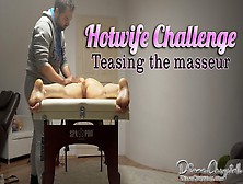 Hotwife Challenge: The Massage