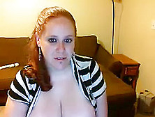 Sexy Chubby Redhead Playing On Cam