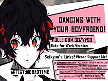 [18+ Fine Asmr] Dancing With Your Bf! [Persona 5]