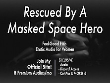 Rescued & Taken By A Giant Dick Mandalorian + Aftercare Star Wars (Erotic Audio For Women)