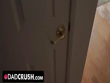 Dad Crush - Hot Teens Shares Stepdads Dick