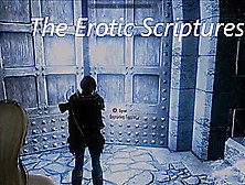 The Erotic Scriptures : Sc. 1 Ve. 99 'naughty Noble Nookie'