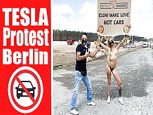 Nude Protest In Front Of Tesla Gigafactory Berlin,  Pornshoot