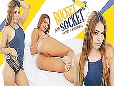 Andrea Ambrosia In Rocket In My Socket - Gorgeous Latin Teen