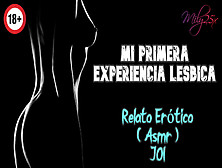 My First Lesbian Experience - Erotic Story - (Asmr) – Real