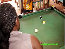 Unprecedented In Cameroon,  The Sexual Bet In Billiards Against A Good Meat And A Tight Butt