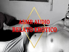 Asmr - Joi - Audio Erotico Para Mujeres Con Attractive Voz De Hombre.  Correte!!!