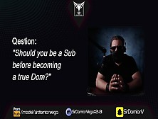 Being A Sub Before Becoming A True Dom | Qna With Sdv Ep.  Three | My Sleazy Friends Podcast