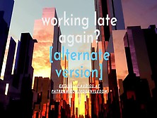M4F - Working Late Again? [Asmr Audio] For Women] [Public] [Boss] [Elevator] - Alternative Version