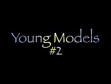 Young Models #2
