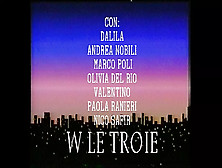 W Le Troie - (Il Movie Completo)