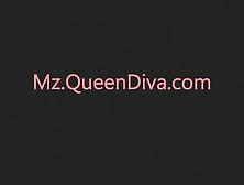 Queen Diva... Baby Cum See Me Live On Cam..