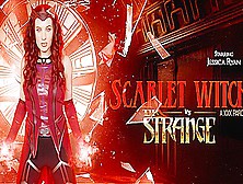 Jessica Ryan - Scarlet Witch Vs Dr.  Strange (A Xxx Parody)