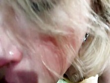 Blonde Sloppy Deeply Huge Cock And Cum Inside Mouth