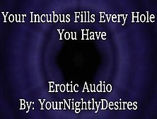 Summoning Your Inexperienced Incubus  [All Three Holes] [Rough] (Erotic Audio For Women)