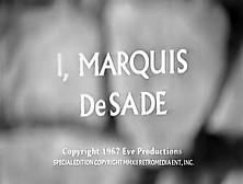 I,  Marquis De Sade