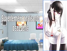 Enfermeira Analisando Seu Pênis (Audio Erotico)
