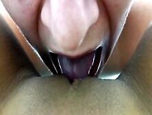 Female Self Perspective Close Up Vagina Eating Ends Up In Climax In His Mouth