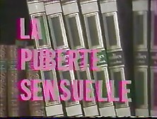 Lapuberte Sensuelle(French)[Sensual Puberty Full Vintage Movie,