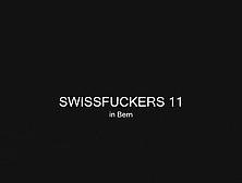 11 Swissfuckers 11