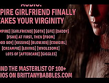 Audio: Vampire Gf Finally Takes Your Virginity