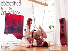 Objectified At The Art Gallery: Shibari Sex With Saara Rei (4K)