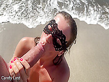 Gorgeous Blowjob With Facial Cumshot By Beautiful Sexwife On A Public Beach - Candy Lust
