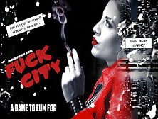 Fuck City - A Dame To Cum For - Sexlikereal
