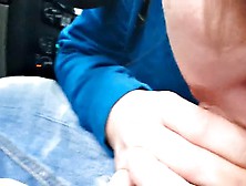 Cl Girl Gives Blowjob In The Car