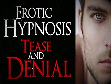 Hypnotic Audio.  Tease And Denial.  Male Voice Asmr Moaning Until You Sperm.  Guided Masturbates.