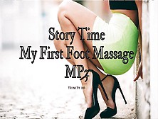 My First Foot Massage Mp3 Storytime