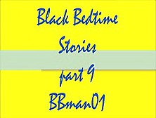Black Bedtime Stories # 9