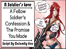 A Fellow Soldier's Confession & The Promise You Made
