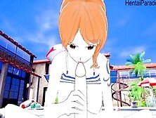 Full Pov-Having Fun With Nami 1 Piece [Hentai 3D]