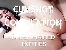 Raven-Haired Hotties Cumshot Compilation