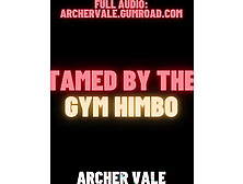 Gym Himbo Pheromones Mind Control (M4M Gay Audio Story)