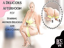 Mistress Delicious - A Delicious Afternoon - Huge Tits Bbw Solo