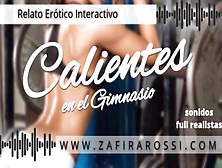 Roleplay Profe Caliente Y Solos En El Gym | Relato Erotico Interactivo | Acustica Realística | Asmr
