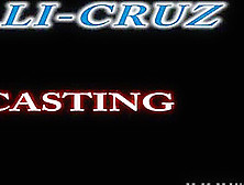 Cali Cruz -Casting