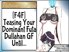 [F4F] Teasing Your Dominant Futa Dullahan Girlfriend Until...